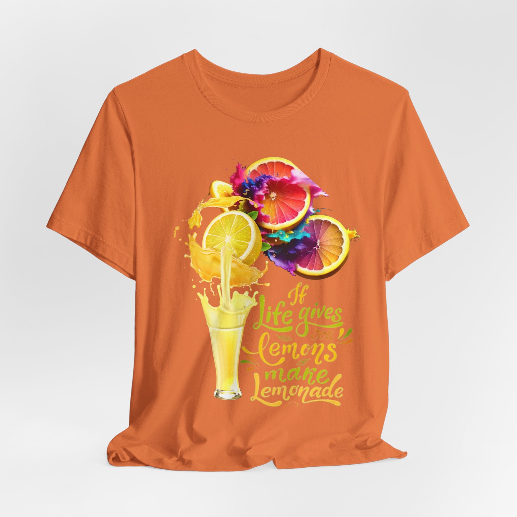 Lemonade Vibes T-Shirt — "If Life Gives You Lemons Make Lemonade" Colorful Citrus Tee